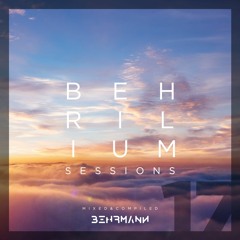 Behrilium Sessions | Episode 17 (live sunset mix)