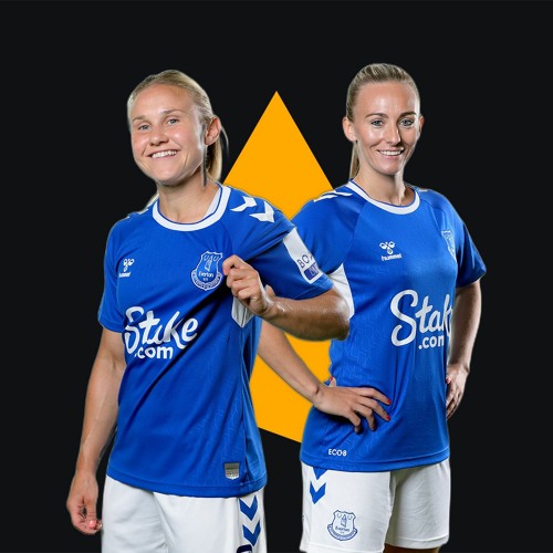 Everton Women Podcast: Episode 13. Izzy Christiansen and Toni Duggan