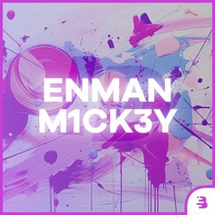 Enman & M1CK3Y - ID