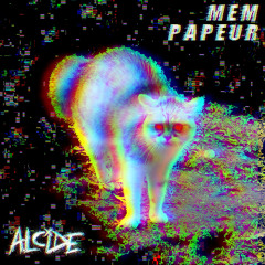 MEM PAPEUR - Alcide