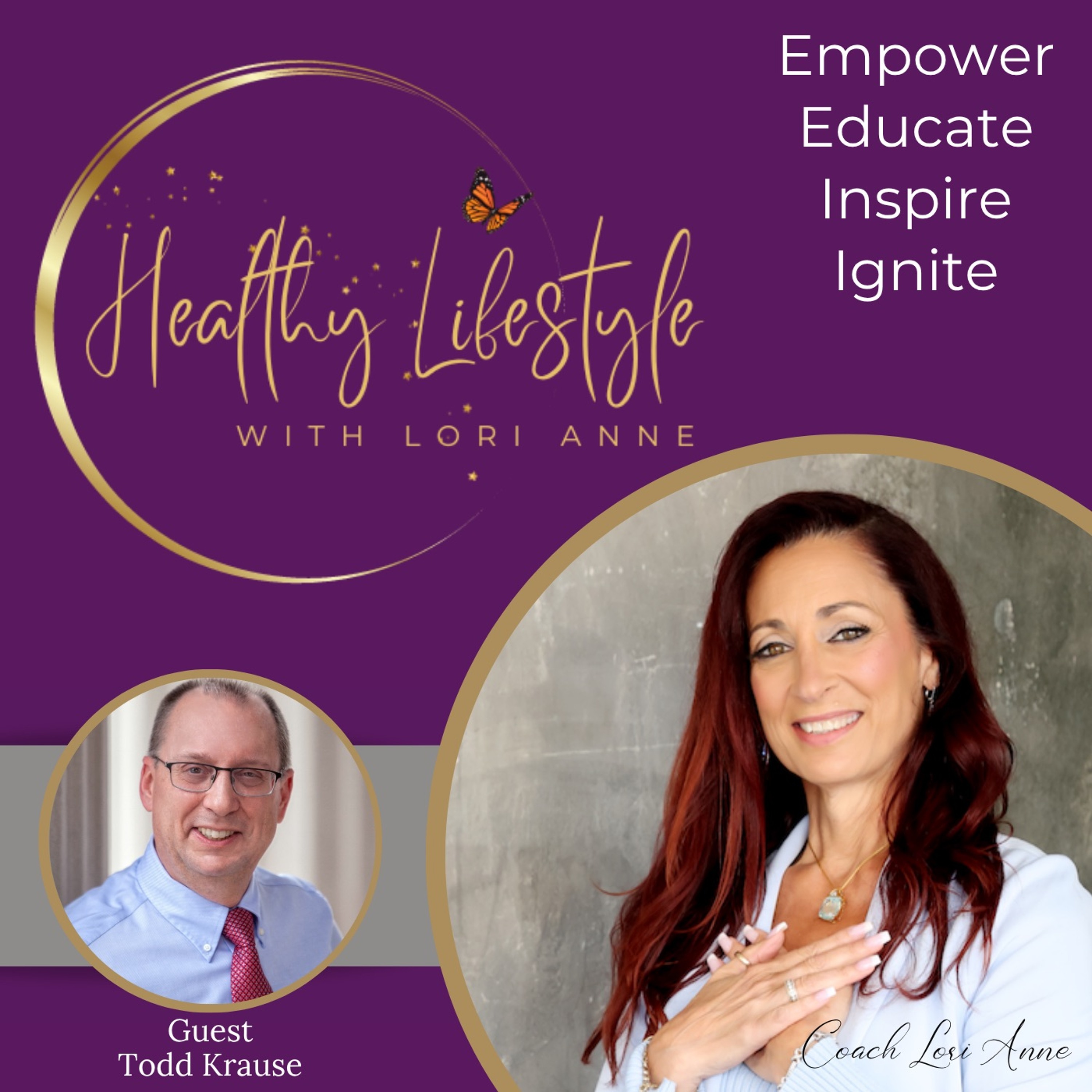 Healthy Lifestyle 7-11-26 Todd Krause - Clarity Over Chaos Building Success Without Burnout episode artwork