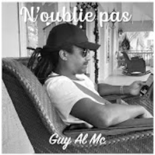 Guy al mc - N'oublie pas (2020)