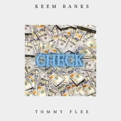 CHECK ft Tommy flee