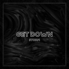 Get Down [FREE DL]