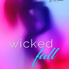 READ (❤EBOOK✔) Wicked Fall (The Wicked Horse Series Book 1) READ (BOOK)