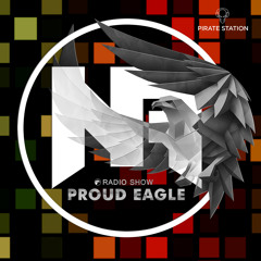 Nelver - Proud Eagle Radio Show #558 [Pirate Station Online] (05-02-2025)
