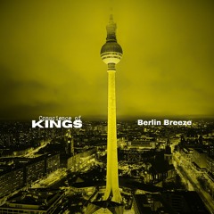 Berlin Breeze   -   Conscience of Kings