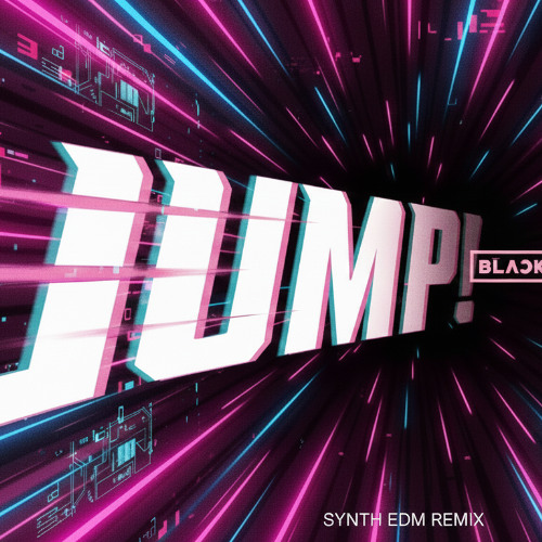 BLACKPINK - ‘뛰어(JUMP) l (remix by autob0y)
