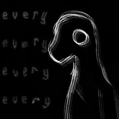 EVERY EVERY EVERY EVERY