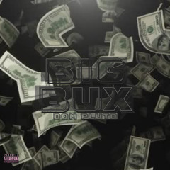 Big Bux