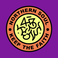 Keep The Faith 002 - Northern Soul Mix