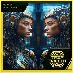 Nerole - Dont Worry