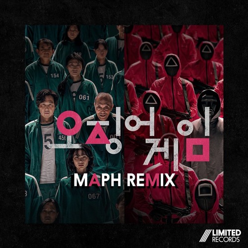 Squid Game - MAPH Remix (Extended) BUY=FREE DOWNLOAD