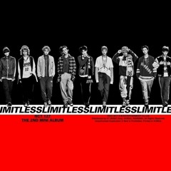 NCT 127 無限的我 (무한적아 ; Limitless)