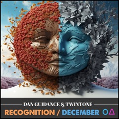 Dan Guidance & Twintone - December