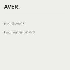 Aver (PROD.@aap17)