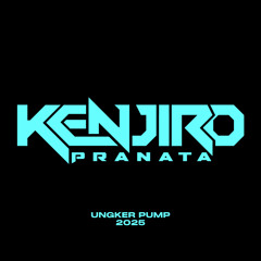 KENJIRO - UNGKER PUMP 2025