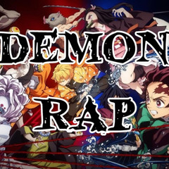 Darrnell Bradley DEMON SLAYER RAP | DEMONS
