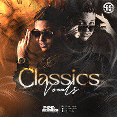 CLASSICS VOCALS #BY PIPE RESTREPO