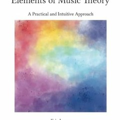 PDF [EPUB] Elements of Music Theory A Practical and Intuitive Approach