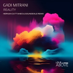 Gadi Mitrani - Reality (Album Mix) [Love and Above]