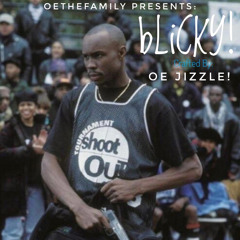 OE Jizzle! - bLiCKY! (prod.level)