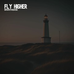 Fly higher