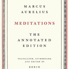 Read Meditations: The Annotated Edition Full