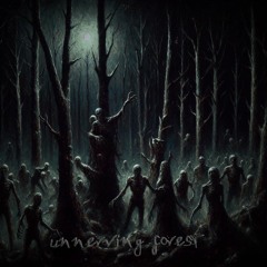 UNNERVING FOREST