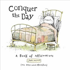 ( sB7 ) Conquer the Day: A Book of Affirmations by  Josh Mecouch ( SplMI )