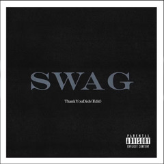 Justin Bieber x Cash Cobain x Eddie Benjamin - Swag ThankYouDish (Edit)