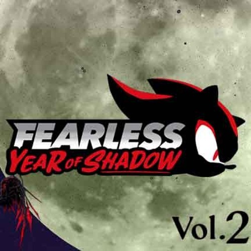 Fearless: Year of Shadow Vol. 2