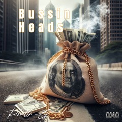 Phelli G - Bussin Heads.mp3