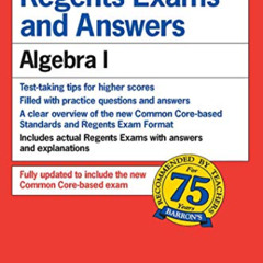 [Read] PDF 💓 Regents Exams and Answers: Algebra I (Barron's Regents Exams and Answer