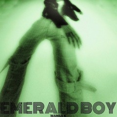 Emerald Boy