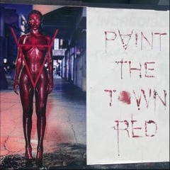 Paint The Town Red (Nekter Gun Remix)