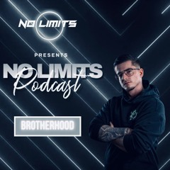 No Limits Podcast #02 - BROTHERHOOD
