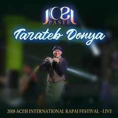 Tarateb Donya, 2018 Aceh International Rapai Festival - LIVE