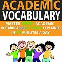 GET KINDLE PDF EBOOK EPUB Ielts Academic Vocabulary: Master 1000+ Academic Vocabularies By Topics Ex