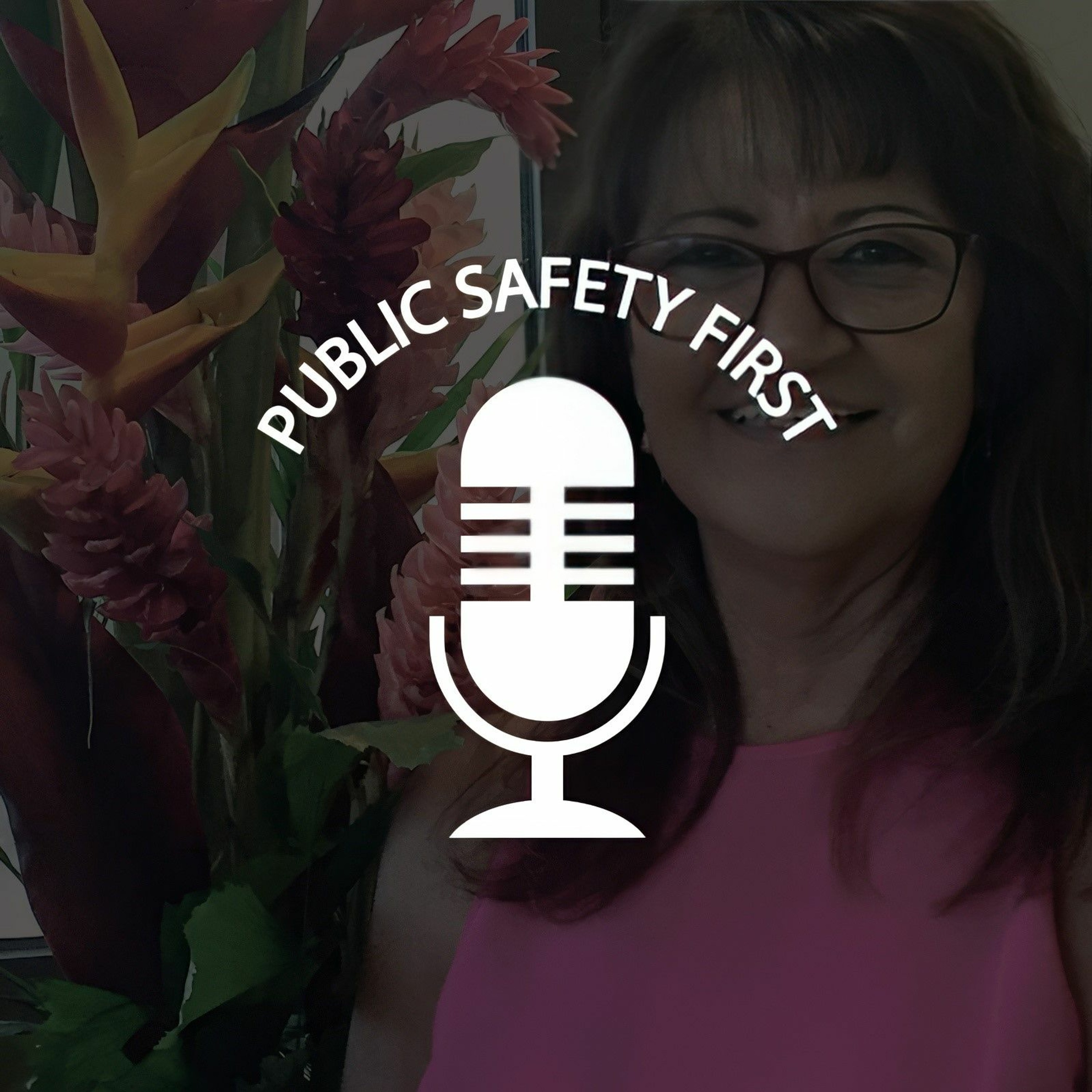 Public Safety First, a FirstNet Authority Podcast