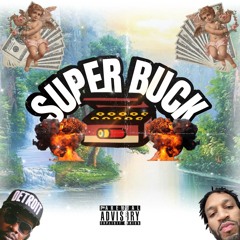 SUPER BUCK (feat. Sango)