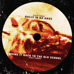Lillie Virgo - Rally In Da Haus