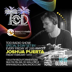 TOD RADIO SHOW - JOSHUA PUERTA - 10 - 02 - 23 - IBIZA