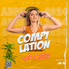 PACK COMPILATION ABRIL 2024