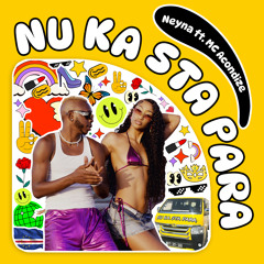 Nu Ka Sta Para (feat. MC Acondize)