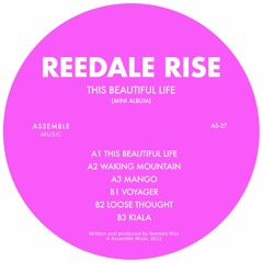 A1. Reedale Rise - This Beautiful Life