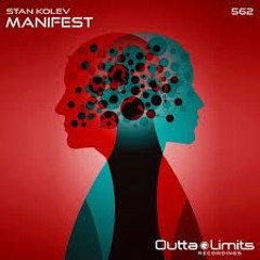 Stan Kolev - Manifest