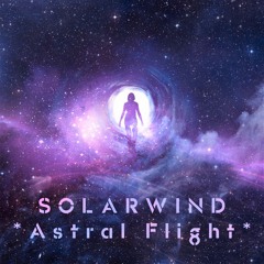 Solarwind - Astral Flight