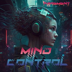 Fragment - Mind Control