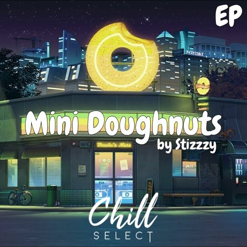 Mini Doughnuts EP - Stizzzy